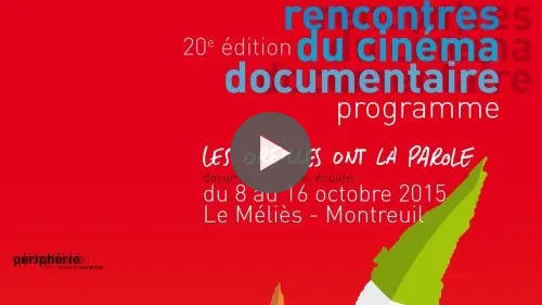 Rencontres du cinéma documentaire 2015 : « Parle-moi DEL », création en cours
