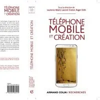Livre : « Téléphone mobile et création »