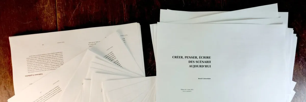 Créer, penser, écrire des scénarii aujourd'hui 