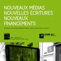 Université de Picardie : « Nouveaux médias, nouvelles écritures, nouveaux financements »