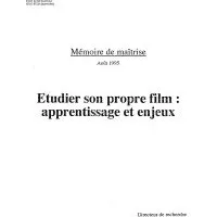« Étudier son propre film : apprentissage et enjeux »