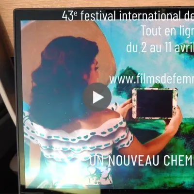 Bande annonce du Festival International de Films de Femmes 2021