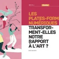 Revue Nectart : « Les plate-formes numériques transforment-elles notre rapport à l'art ? »
