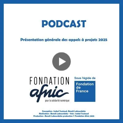 Fondation Afnic : Présentation générale des appels à projets 2025
