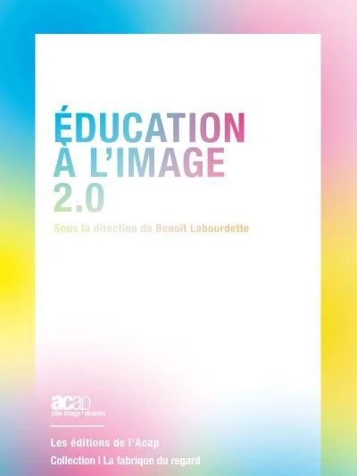 Livre : « Éducation à l'image 2.0 »