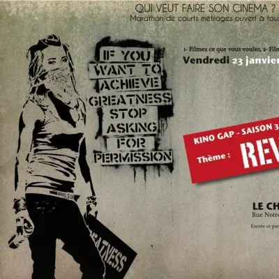 Kino season 3.2 : “Revolt” (Gap - France)